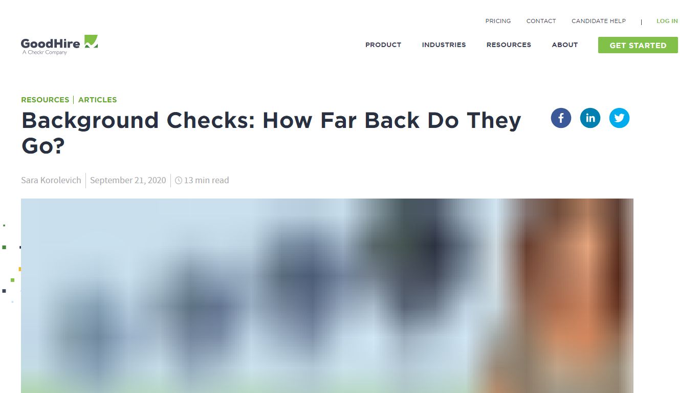 How Far Back Do Background Checks Go? | GoodHire